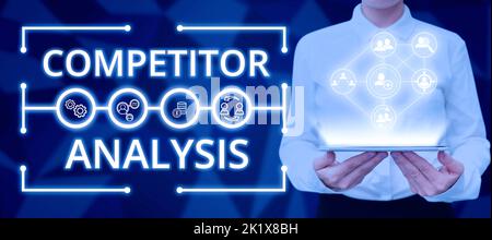 Handschriftenschild Konkurrent AnalysisBestimmen Sie die Stärke Schwäche des wettbewerbsorientierten Marktes. Das Geschäftskonzept bestimmt die Stärke von Stockfoto