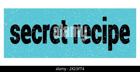 Geheimrezept Text auf blau-schwarz grungy Stempel Zeichen geschrieben. Stockfoto