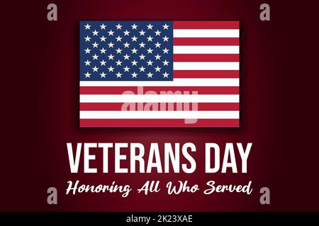 Veterans Day. Ehrt alle, die gedient haben. November 11 Stock Vektor