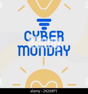 Handschriftliches Schild Cyber Monday. Internet Concept Marketing Term für Montag nach dem Thanksgiving-Feiertag in den USA Glühbirnen-Zeichnung mit frischen Entdeckungen. Stockfoto