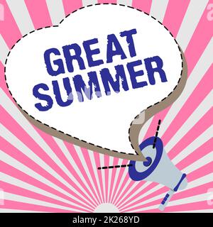 Textzeichen mit „Great Summer“. Ein Wort über Fun Good Sunshine, der zum Strand geht und im Freien die Illustration eines lauten Megafon-Lautsprechers, der neue Ankündigungen macht Stockfoto