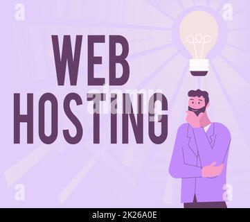 Konzeptionelle Darstellung Web-Hosting. Geschäftsansatz Zugriff auf einen Server zur Speicherung von Daten auf einer Website ermöglichen Illustration eines Mannes, der mit neuen, faszinierenden Ideen aufwartet. Stockfoto