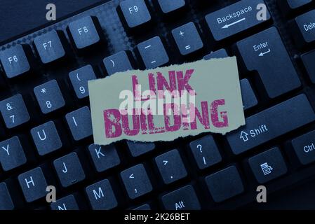 Textbeschriftung zur Darstellung der Erstellung von Links. Konzept Bedeutung SEO-Terminus Exchange Links Acquire Hyperlinks Index Abstract Tippen eines neuen Filmskripts, Erstellen von Motivationssprache Online Stockfoto