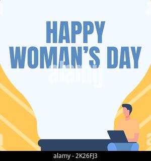 Inspiration mit dem Schild „Happy Woman S Day“. Geschäftskonzept zur Erinnerung an die Essenz jeder Dame auf der ganzen Welt Gentleman, der neben Einer großen Glühbirne mit dem Laptop sitzt. Stockfoto