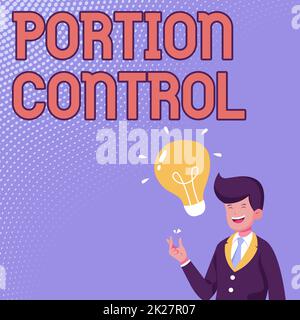 Schild mit Anzeige der Portionskontrolle. Geschäftsübersicht Wissen über die richtigen Größen oder Portionsgrößen gemäß Kalorie Gentleman Drawing Standing having New Idea Presentation with Light Birb. Stockfoto