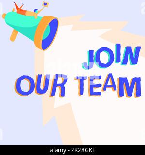 Schreiben Text anzeigen Treten Sie unserem Team bei. Geschäftsansatz Einstellung von offenen Stellen Personalanwerbung Personaljagd Mann Zeichnen von Megaphone Lighting Making Lovely Message. Stockfoto