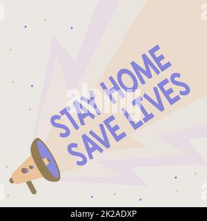 Handschrift Text Stay Home Save Lives. Internet-Konzept verringert die Anzahl der infizierten Patienten durch nicht aus dem Haus Illustration von Hand halten Megaphone mit Sun Ray macht Ankündigung. Stockfoto