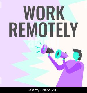 Textbeschriftung zur Remote-Präsentation von Arbeiten. Internet Concept Fresh Working Style, bei dem Mitarbeiter ihre Arbeit außerhalb des öffentlichen Geschäftsmanns Drawing erledigen, der ein Paar Megafone hält, um neue Ankündigungen zu machen. Stockfoto
