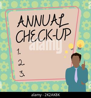 Textschild mit jährlichem Checkup, Geschäftsübersicht jährlicher Besuch der reproduktiven Gesundheit bei einem Gesundheitsdienstleister Illustration eines Geschäftsmannes Standin Stockfoto