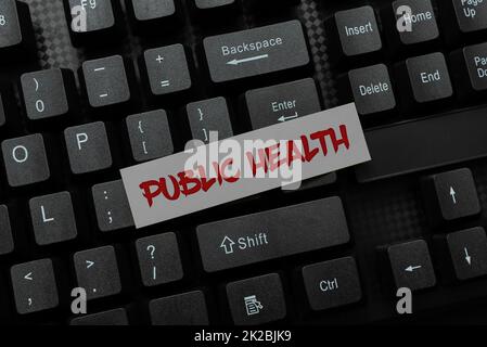 Konzeptionelle Darstellung Public Health. Unternehmensübersicht Wissenschaft des Schutzes und der Verbesserung der Gesundheit einer Gemeinschaft Abstract Typing Produktdokumentationen, Erstellen eines brandneuen Buches Stockfoto