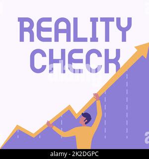 Schild zeigt Reality Check an. Geschäftsübersicht Einen Überblick gibt es noch einmal, wie es um die Realität bestellt ist. Man Drawing Holding Graph Arrow zeigt das Geschäftswachstum. Stockfoto