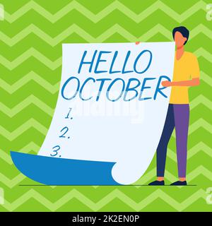 Schild mit der Aufschrift „Hallo Oktober“. Business Showcase Letztes Quartal, zehnter Monat, 30days. Saison Grußmann steht mit großem leeren Papier, das neue Bedeutung und Botschaft zeigt. Stockfoto