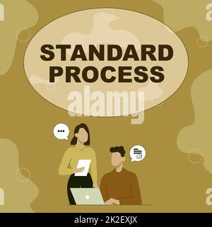 Das Schild zeigt den Standardprozess an. Konzeptionelle Regeln für Fotos, die an die endgültige Produktqualität angepasst werden Partner teilen neue Ideen für Arbeitsstrategien zur Verbesserung von Fähigkeiten. Stockfoto
