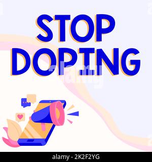 Textbeschriftung mit „Stop Doping“ (Doping stoppen). Word Writed on Verwenden Sie nicht verbotene sportliche Leistungssteigerung Drogen Telefonzeichnen Teilen Kommentare und Reaktionen über Megaphone. Stockfoto