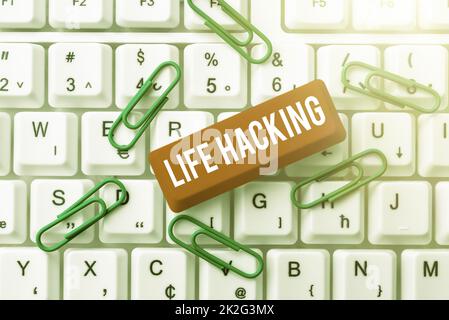 Konzeptionelle Bildunterschrift Life Hacking. Wort für einfache und clevere Techniken, um Aufgaben einfach zu erledigen Stockfoto