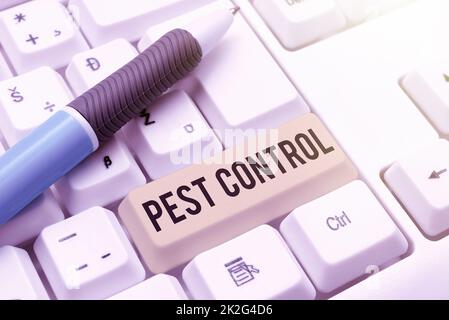 Schreiben mit Anzeige von Text Pest Control. Internet-Konzept Tötung zerstörerischer Insekten, die Nutzpflanzen und Vieh angreifen Stockfoto