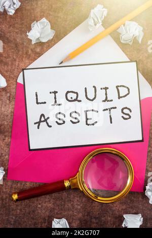 Inspiration zeigt Zeichen Liquid Assets. Wort geschrieben über Bargeld und Bankguthaben Markt Liquidität abgeleitete Aktien Stockfoto