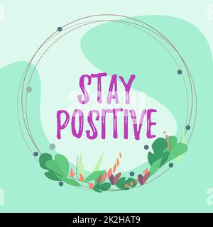 Inspiration zeigt Zeichen positiv bleiben. Internet-Konzept in erhebenden Gedanken engagieren Sinnen Sie optimistisch und real Stockfoto