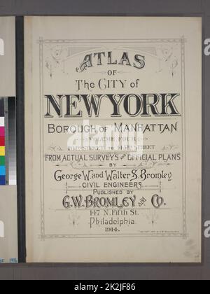 Kartografisch, Karten. 1914. Lionel Pincus und Prinzessin Firyal Map Division. Manhattan (New York, N.Y.), Immobilien , New York (Bundesstaat) , New York Atlas of the City of New York, Borough of Manhattan, Band 4, 110. Street bis 145. Street Titelseite Stockfoto