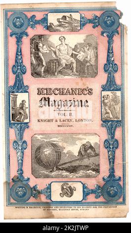 Titelseite des "Mechanic's Magazine" (London, 1824).die Figur in der unteren Abbildung ist Archimedes (c287-212 v. Chr.) griechischer Mathematiker und Erfinder, der angeblich gesagt haben soll: "Gib mir einen Hebel und ich werde die Erde bewegen". Die vier kleinen Vignetten zeigen verschiedene Anwendungen des Hebels, die einen mechanischen Vorteil bieten. Gravur. Stockfoto