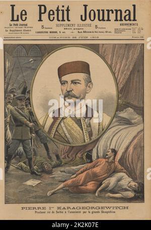 Peter I (1844-1921) König von Serbien nach der Ermordung von Alexander und seine Frau Königin Draga am 11. Juni 1903. Peter regierte bis 1918. Von "Le Petit Journal", Paris, 28. Juni 1903. Stockfoto