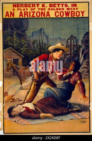 Titel: Herbert K. Betts in einem Spiel der goldene Westen, ein Arizona Cowboy c 1910. (Poster) Lithographie. Indianer Nordamerikas - Darbietungen und Darstellungen. Stockfoto