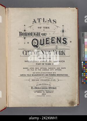 Kartografisch, Karten. 1913. Lionel Pincus und Prinzessin Firyal Map Division. Queens (New York, N.Y.), Immobilien , New York (Bundesstaat) , New York , Queens (Borough) Atlas des Stadtteils Queens City of New York Volume One. Westlicher Teil von Jamaika Teil von ward 4. Basierend auf offiziellen Umfragen und Karten, die in den verschiedenen Stadtbüros abgelegt wurden, ergänzt durch sorgfältige Feldmessungen und persönliche Beobachtungen. Von und unter der Aufsicht von Hugo Ullitz, C.E. Herausgegeben von E. Belcher Hyde, 5 Beekman St., Manhattan. 97 Liberty Street, Brooklyn. 1913. Band 1. Stockfoto