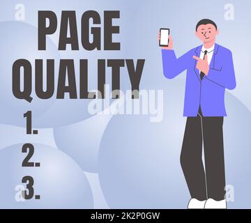Konzeptionelle Beschriftung Seitenqualität. Ein Wort über die Effektivität einer Website in Bezug auf Erscheinungsbild und Funktion man-Holding-Bildschirm eines Mobiltelefons, der die futuristische Technologie zeigt. Stockfoto