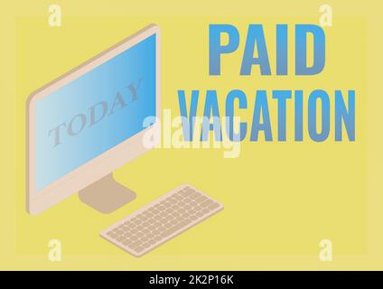 Text mit bezahltem Urlaub als Inspiration. Internetkonzept Sabbatical Weekend Off Holiday Time Off Benefits Monitor mit Tastatur symbolisiert die Online-Verbindung zwischen Kollegen. Stockfoto