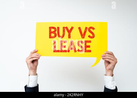 Handschrift Text Kaufen vs. Lease. Geschäftsidee etwas besitzen im Vergleich zu leihen IT Vorteile Nachteile Stockfoto