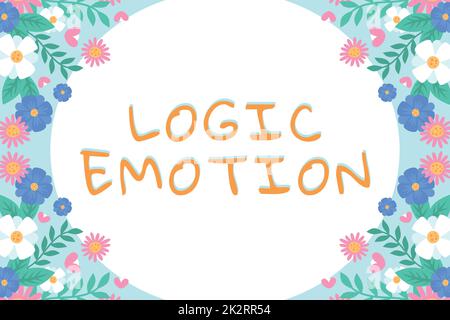 Schild, das Logic Emotion anzeigt. Konzept, das unangenehme Gefühle bedeutet, wandte sich an den vernünftigen Geist des Selbstrespekts Stockfoto