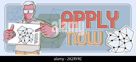 Text wird angezeigt Jetzt anwenden. Konzept, das einen Akt einer Person bedeutet, um die Arbeit im Zusammenhang mit dem Beruf zu erwerben Stockfoto