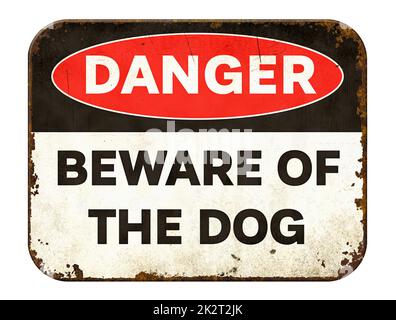 Vintage Zinn Gefahrenschild auf weißem Hintergrund - Vorsicht vor dem Hund Stockfoto