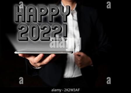 Schreiben Anzeige Text Happy 2022. Internet-Konzept Zeit oder Tag, zu dem ein neues Kalenderjahr beginnt ab jetzt -47134 Stockfoto