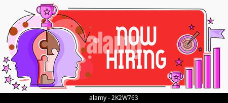 Handschriftlich auf ein Schild schreiben. Jetzt einstellen. Geschäftsansatz: Ankündigung, dass ein bestimmtes Unternehmen, das nach neuen Talenten sucht, zwei Köpfe verbunden Puzzle „Probleme lösen“ und „Erfolg teilen“ zeigt Stockfoto