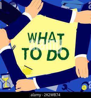 Konzeptionelle Anzeige Was ist zu tun? Konzeptfoto die Frage nach der nächsten Aktion wird in vier Händen erstellt, wobei der Haltearm zusammengehalten wird und das Verbindungssymbol angezeigt wird. Stockfoto