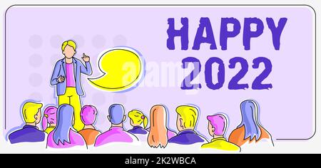 Textunterschrift präsentiert: Happy 2022. Zeit oder Tag, an dem ein neues Kalenderjahr beginnt Person, die die Präsentation mit den neuesten Geschäftsstrategien vorführt. Stockfoto