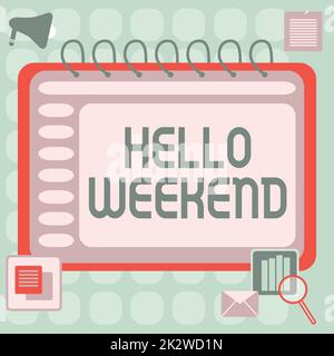 Handgeschriebenes Schild „Hello Weekend“. Geschäftsübersicht Getaway Adventure Friday Positivity Relaxation Invitation Blank Open Spiral Notizbuch mit Taschenrechner und Stift auf dem Tisch. Stockfoto