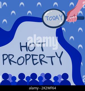 Schild mit Anzeige der Hot Property. Business präsentieren etwas, das begehrt ist oder stark gefordert wird Stockfoto