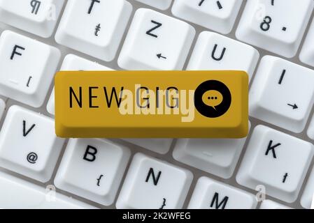 Handschrift Text New Gig. Wort für den Job Teilnahme an Live-Konzert Gigabyte Freelancer Angebot Stockfoto