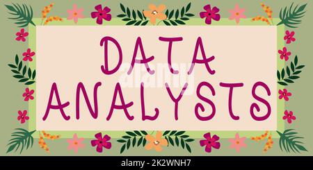 Handschriftlicher Text Datenanalysten. Word, das über Programmer Design and Create Report geschrieben wurde, identifiziert Muster mit leerem Rahmen, dekoriert mit abstrakten, modernisierten Formen, Blumen und Blattwerk. Stockfoto