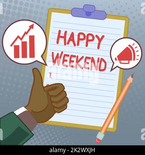 Textunterschrift mit „Happy Weekend“. Geschäftsidee fröhliche Ruhezeit, keine Büroarbeit, Urlaub verbringt Hände Daumen hoch Zeigen Sie neue Ideen. Handflächen Mit Notiz Zur Präsentation Von Plänen Stockfoto