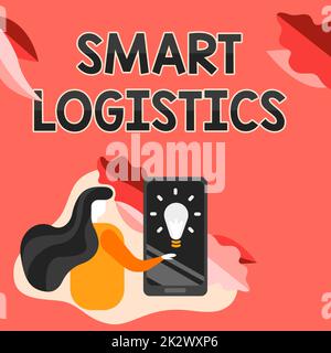 Text mit Inspiration Smart Logistics. Geschäftskonzept Integration intelligenter Technologie in Logistiksystem Lady-Press-Bildschirm des Mobiltelefons mit futuristischer Technologie. Stockfoto