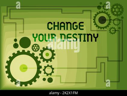 Ein Schild mit der Aufschrift „Change Your Destiny“. Konzeptionelle Fotoumformung mit dem Ziel verbessern eine andere Zukunft beginnen Illustration von mechanischen Zahnrädern, die miteinander verbunden sind Durchführung von Arbeiten Stockfoto