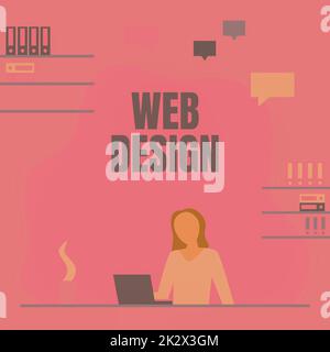 Konzeptionelle Beschriftung Web Design. Konzept bedeutet, wer für die Produktion und Pflege von Websites verantwortlich ist, die eine Frau am Schreibtisch arbeitet und neue Technologien präsentiert. Stockfoto