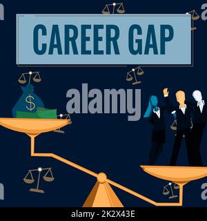 Inspiration mit dem Zeichen „Career Gap“. Geschäftskonzept Eine Szene, in der Sie für eine Weile nicht mehr für Ihren Beruf arbeiten, Kollegen, die Teamarbeit leisten und so einen finanziellen Gewinn erzielen. Stockfoto