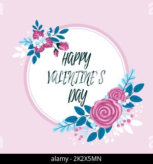 Begrifflicher Titel ALLES GUTE ZUM VALENTINSTAG. Business Showcase Day of Lovers, um ihre Gefühle auszudrücken Blank Frame dekoriert mit abstrakten, modernisierten Formen Blumen und Laub. Stockfoto