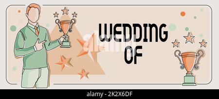 Schild mit der Aufschrift Wedding of. Konzept bedeutet, dass wir diesen Mann und jetzt als Ehepaar für immer Mann ankündigen, der mit dem Finger auf die Trophäe zeigt und den Projekterfolg anfeuert. Stockfoto