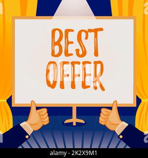 Handschriftliches Schild „Best Offer“ (Bestes Angebot Konzept bedeutet, jemanden zu überzeugen, indem man all die Größe, die man geben kann, zeigt, Daumen hoch Zeigen Sie neue Ideen. Handflächen Mit Notiz Zur Präsentation Von Plänen Stockfoto