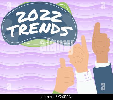 Textzeichen mit 2022 Trends. Geschäftsideen Dinge, die für kurze Zeit berühmt sind in diesem Jahr gratulieren Kollegen zum Erfolg und präsentieren innovative gemeinsame Anstrengungen. Stockfoto